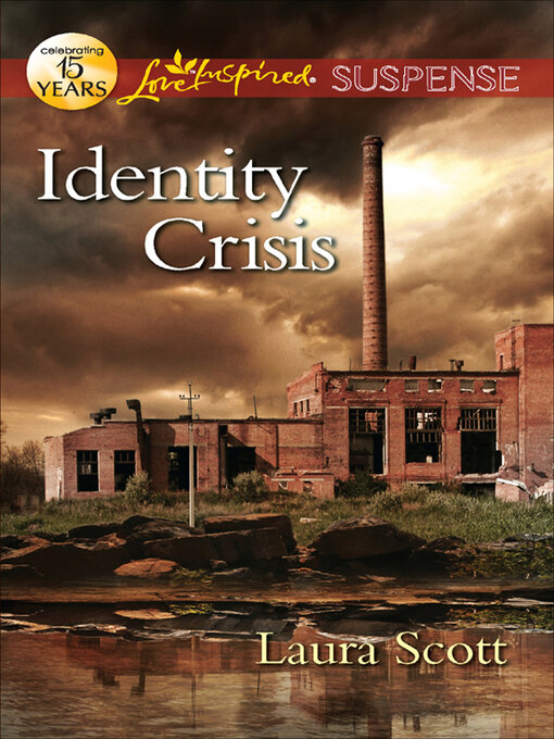 Title details for Identity Crisis by Laura Scott - Wait list